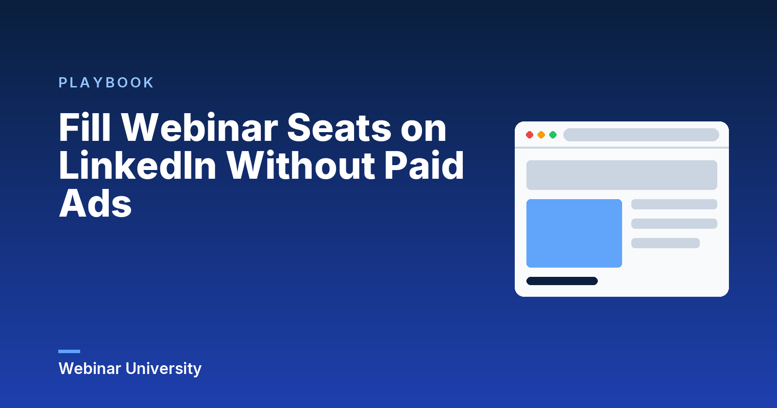 Fill Webinar Seats on LinkedIn Without Paid Ads