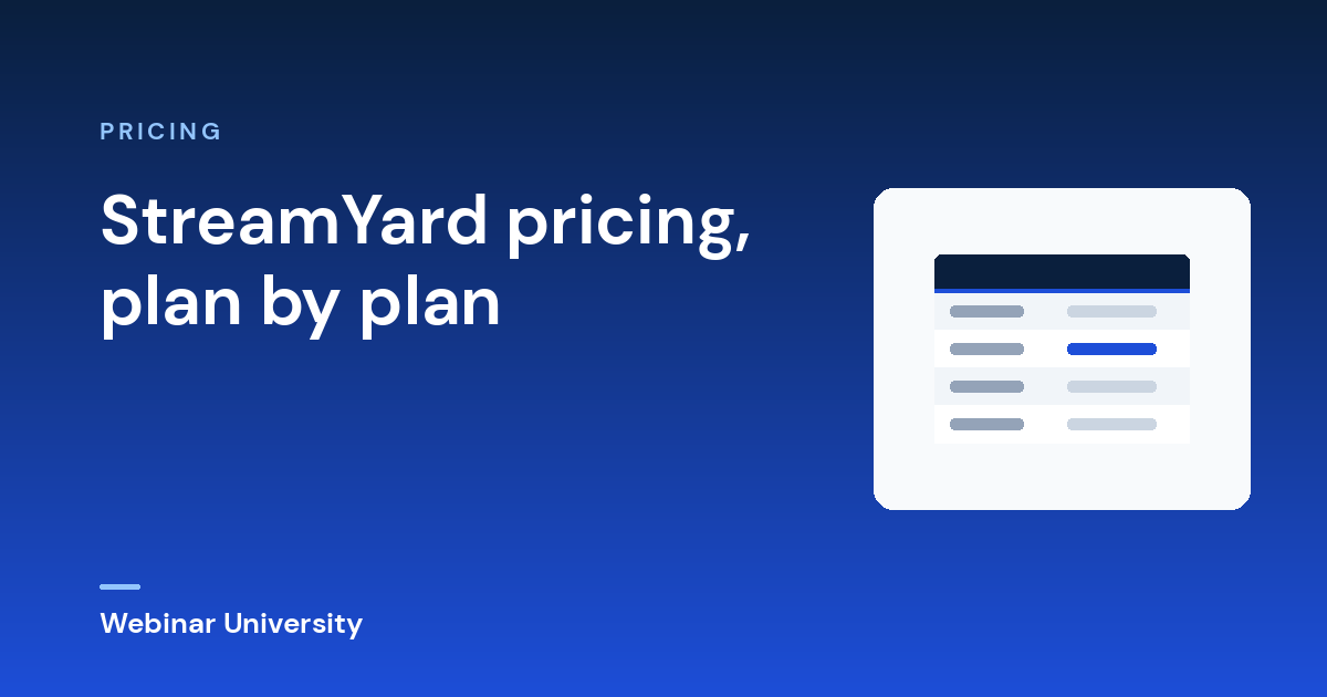 StreamYard pricing, plan by plan