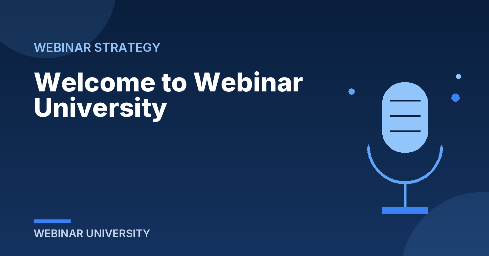 Welcome to Webinar University